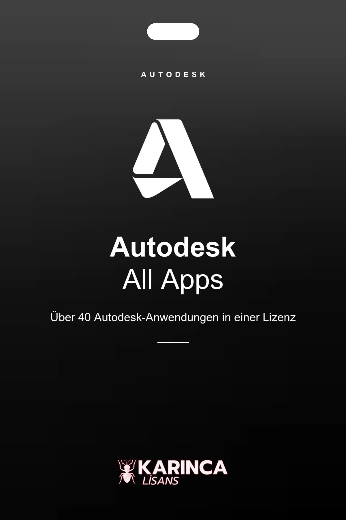 Autodesk Alle Anwendungen Bildungslizenz – Produktbild von Karınca Lisans
