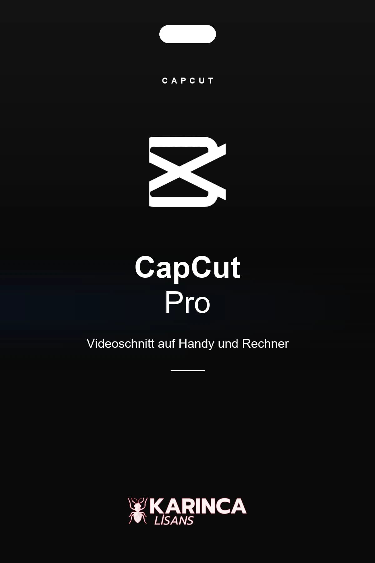 CapCut Pro Zugang für einen Monat – Produktbild von Karınca Lisans