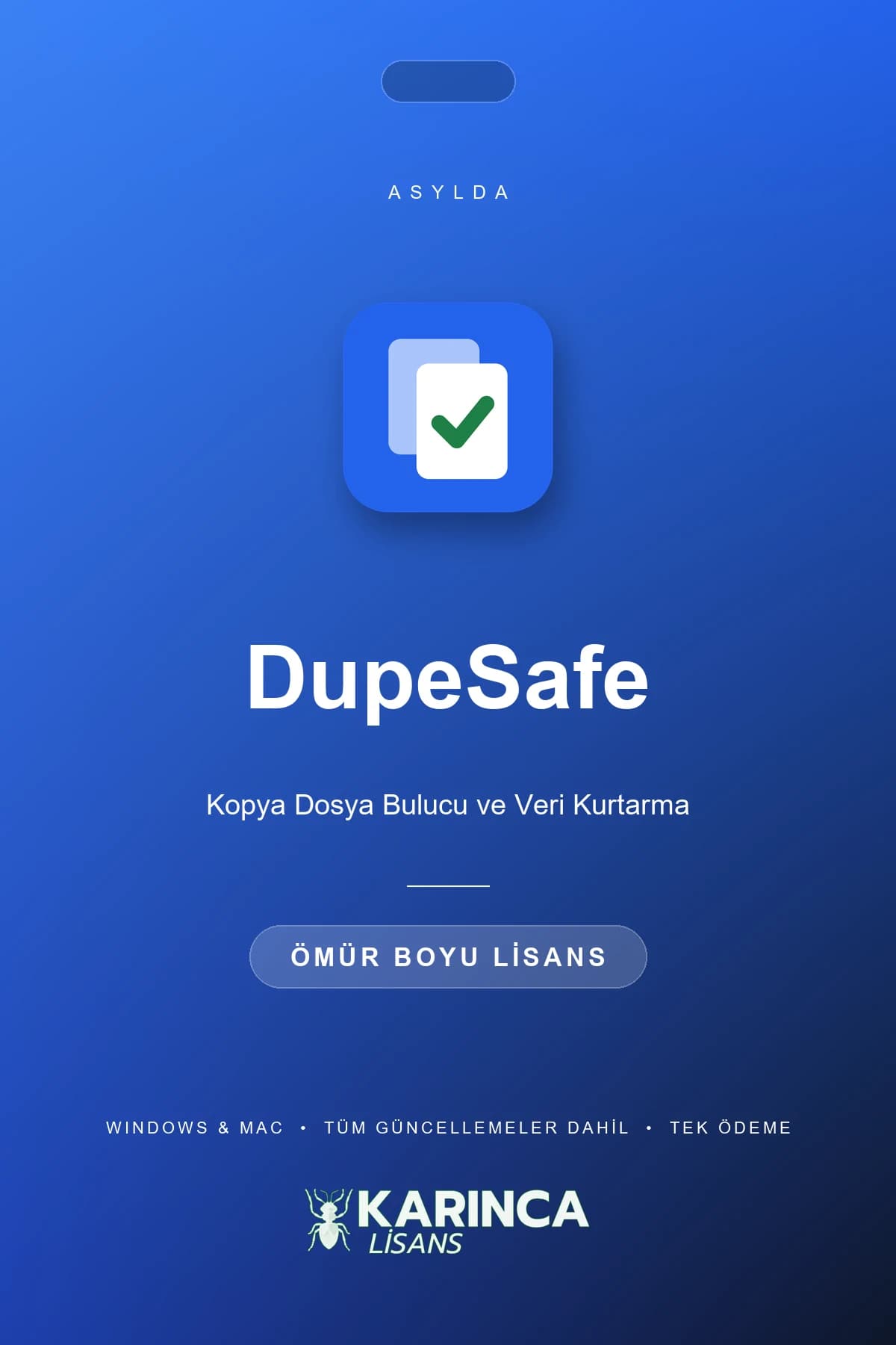 dupesafe ömür boyu lisans satın al