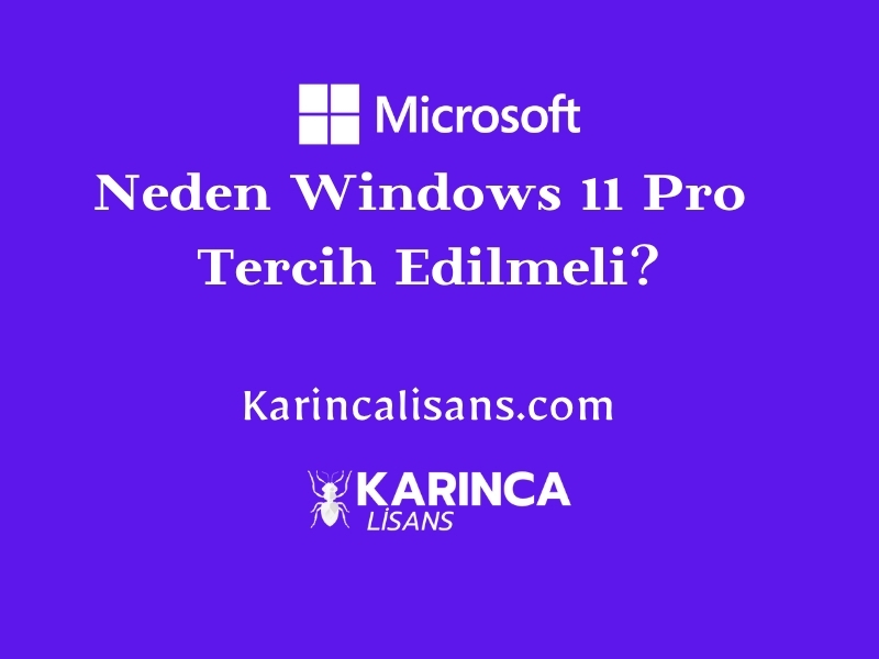 Neden windows 11 pro tercih edilmeli