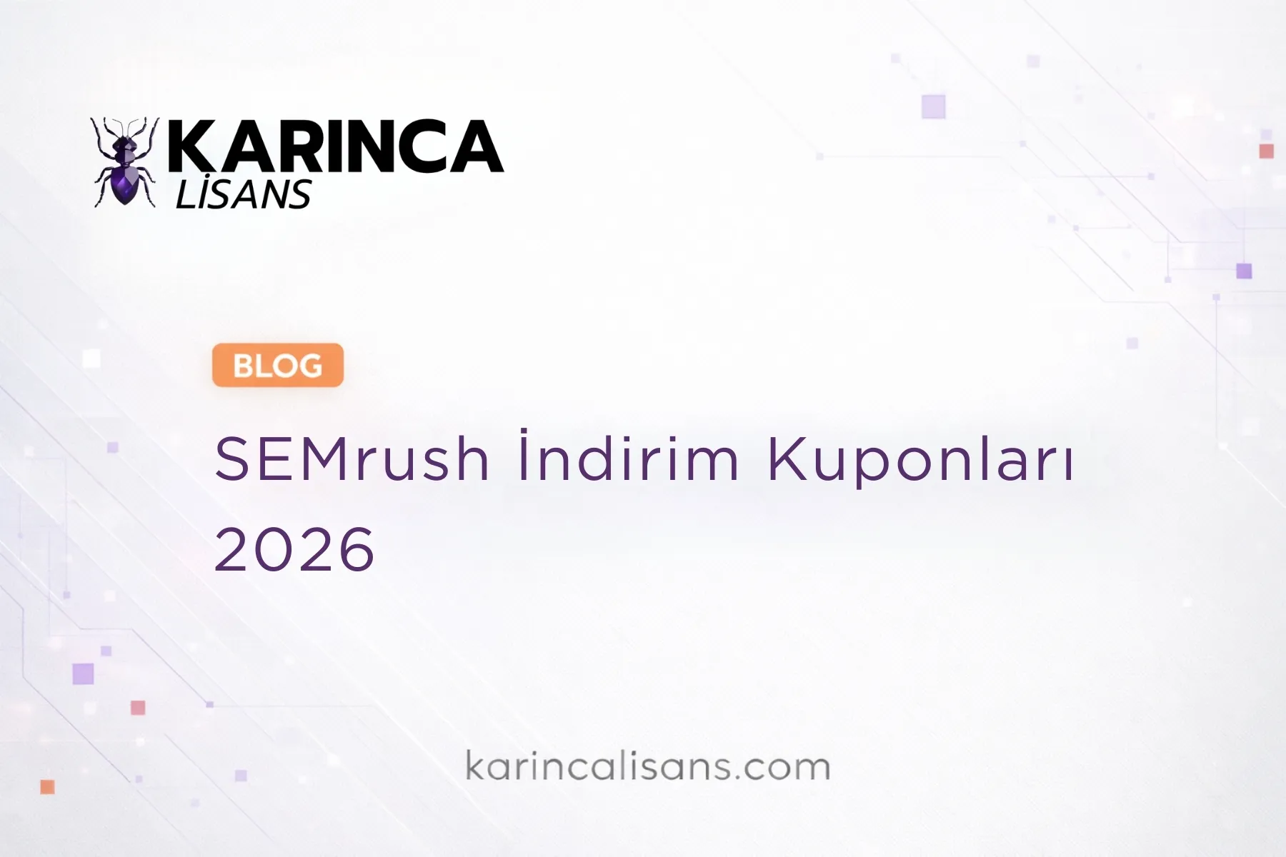 Semrush İndirim Kuponları 2026